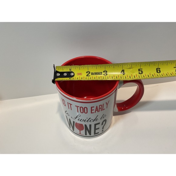 DEI Funny Wine Saying Coffee Mug Red Inside Handle Dishwasher Microwave Safe - Picture 6 of 6